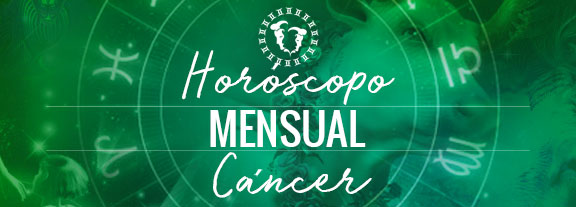 Horóscopo de Cáncer Mensual